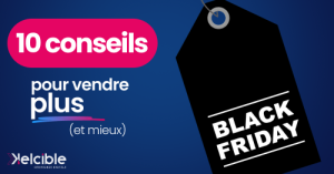 black friday vendre plus conseils ecommerce