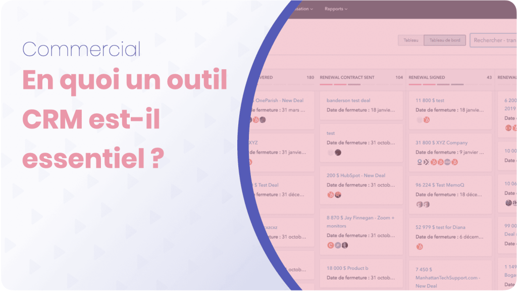 En quoi un outil crm est-il essentiel ?